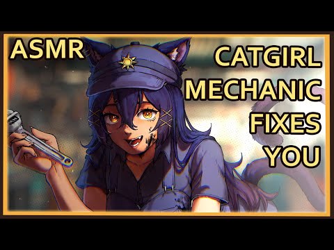 Catgirl Tomboy Mechanic Checkup Exam | ASMR | [Cyborg listener] [Sci-Fi] [Assorted Triggers]