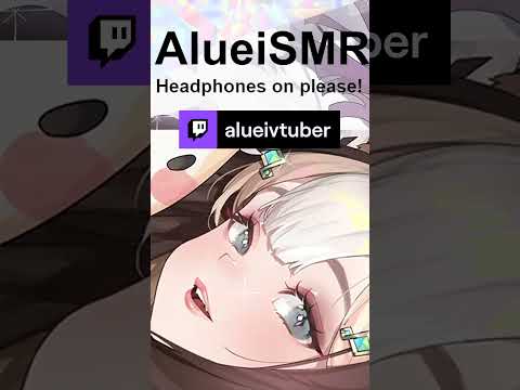 Welcome to the Aluei Stream~ | ASMR Mini ❤