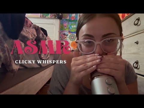 ASMR clicky whispered rambling *tingly*high intensity*
