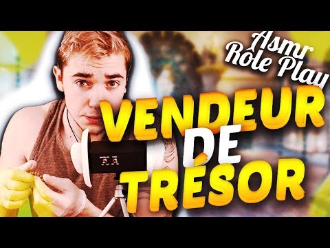 🔱 ASMR : Vendeur de Trésor ! ( Rôle play ) fr 🔱