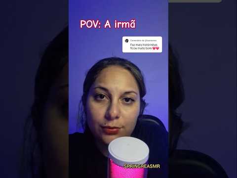 ASMR | 🤷🏻‍♀️ POV: A irmã que pega as maquiagens sem pedir #shorts #humor #pov