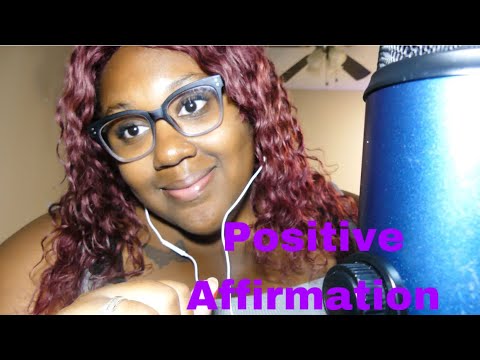 ASMR *Postive affirmations | Janay D ASMR