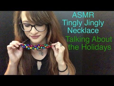 ASMR Tingly Jingly Bell Necklace Holiday Chat