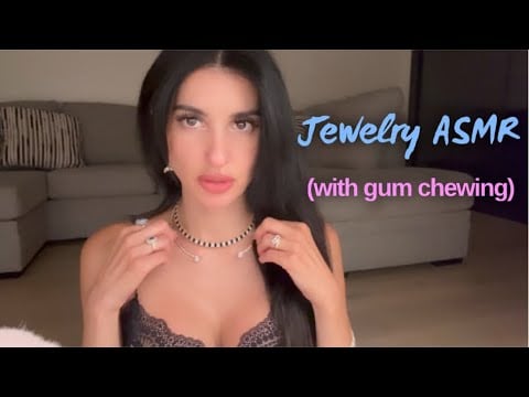 gum chewing & jewelry ASMR💎💍💕👑