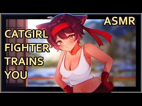 Catgirl Fighter Calms and Trains You | ASMR | [ear tapping] [deep breathing] [assorted triggers]