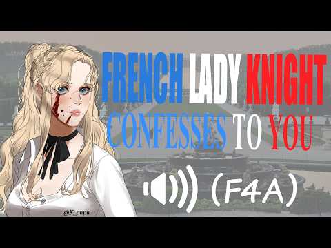 Lady knight confesses to you in Versailles before hunting the Gevaudan Beast [F4A] [French Accent]