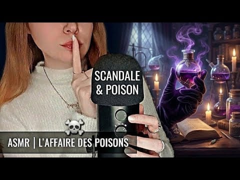 L’Affaire des POISONS ☠️ Le scandale que Louis XIV voulait cacher | ASMR HISTOIRE 