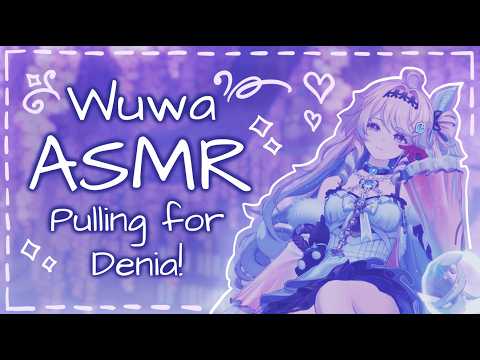 pulling for denia! ₊˚⊹♡ wuthering waves asmr ♡⊹˚₊ binaural whispers, rain sounds