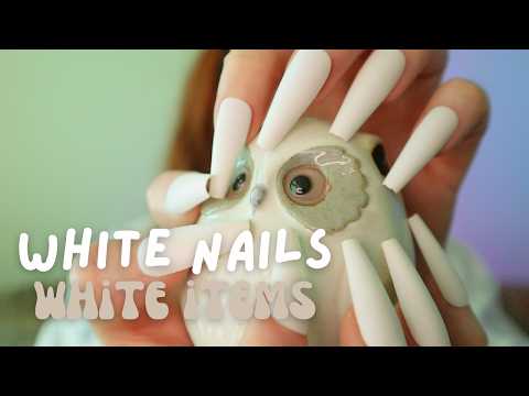 WHITE NAILS. WHITE ITEMS. | ASMR