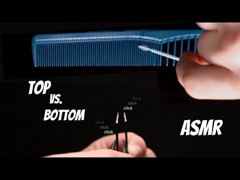 Top vs. Bottom ASMR (No Talking)