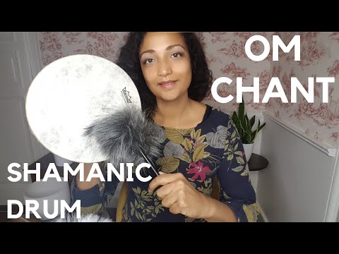 Sound healing journey with the OM mantra - shamanic drum and chant