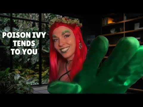 ASMR Poison Ivy Roleplay : Soothing Her Favorite Plant (You!) | Soft Spoken 30 Min Guided Relaxation