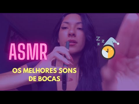 ASMR vários sons de bocas💖Caseirinho