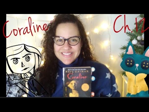 ASMR READING OF "CORALINE" CH.12 WITH OMY (By: Neil Gaiman) #12