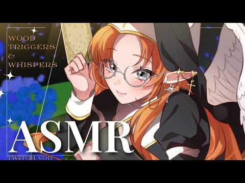 3DIO ASMR | Wood Triggers & Whispers for Restful Sleep | VOD Twitch
