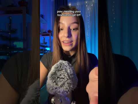 POV: meeting your bf girl bff 🤍 #asmr #relax