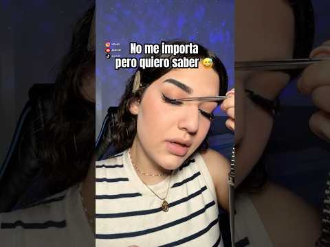 Cosas que ❌NO ME IMPORTAN❌ pero quiero saber 😅 #asmr#cosasquenomeimportanperoquierosaber