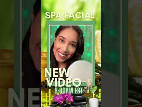 ASMR 🎍Spa Facial Tonight at 9:00pm EST