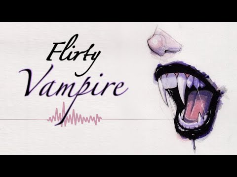Flirty Vampire’s Return [Part 8 to Series] [F4A]