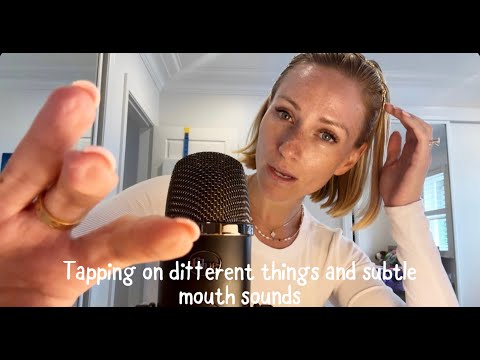 ASMR Tapping On Different Things with Subtle Mouth Sounds