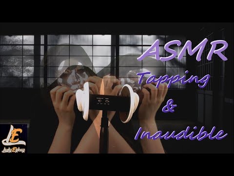 ASMR "Etrange" tapping et inaudible