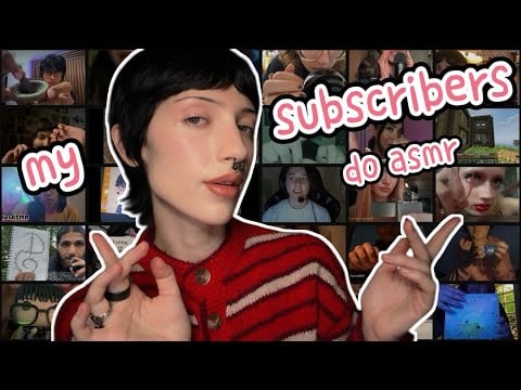 My Subscribers Try ASMR  ── .✦ [200k special]