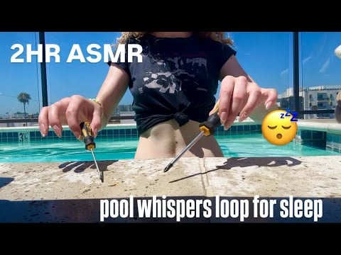 2HR ASMR | Poolside triggers for sleep (Loop, whispers, lofi)