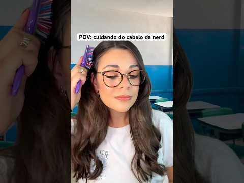 POV: cuidando do cabelo da nerd #shorts #asmr #humor