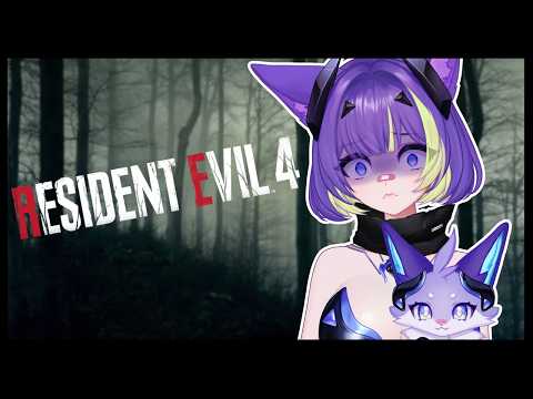 【RESIDENT EVIL 4 REMAKE】SPOOKY TIME AGAIN ALREADY?!! ( ｡ •̀ ᴖ •́ ｡)💢🐾💜