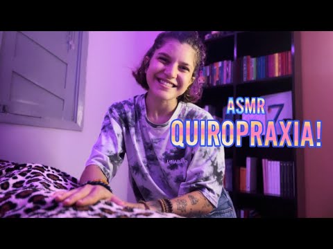 ASMR ~ Sessão de quiropraxia para alívio de dores