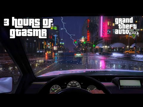 3 HOURS of GTA ASMR ⛈️ Thunderstorm Drive ⛈️ Ear to Ear Whispers, Car Sounds & Ambience
