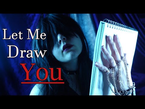 Goth Girl MUST Draw You | ASMR Personal Attention Roleplay, Face Touching, Drawing You