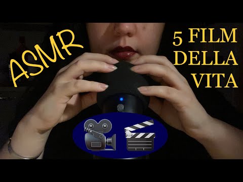 ASMR ITA | 5 FILM DELLA VITA! Chiacchiere in whispering, film e curiosità, e Mic cover scratching