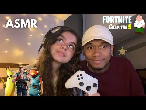 ASMR - ON JOUE au CHAPITRE 5 de FORTNITE (ft. mon copain)