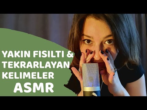 Yakın Fısıltıyla Tetikleyici Kelimeler 🤤 | ASMR Türkçe, Trigger Words and Close Up Whispers