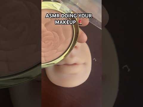 ASMR DOING YOUR MAKEUP MANNEQUIN #asmr #shorts #shortsvideo #asmrsounds #shortsviral