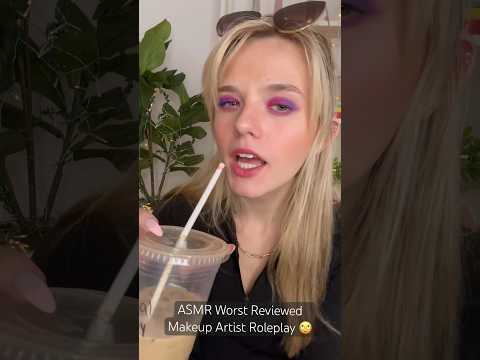 ASMR Worst Reviewed Makeup Artist Roleplay 🙄