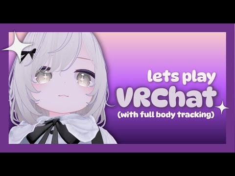 【VRCHAT】 FULL BODY TRACKING REVEAL !!!!!!!!!! super cute and funny