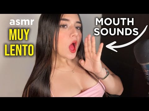 MOUTH Sounds HORMIGUEO en tu CEREBRO💕asmr