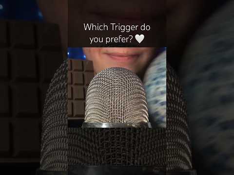 Which Trigger do you prefer? #asmr