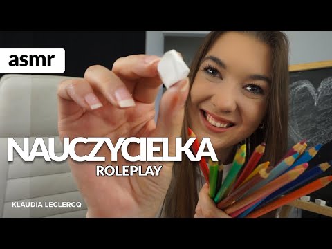 ASMR po polsku NAUCZYCIELKA! ROLEPLAY