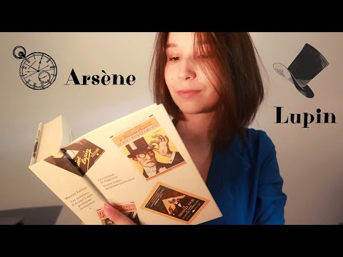Lecture chuchotée d'Arsène Lupin