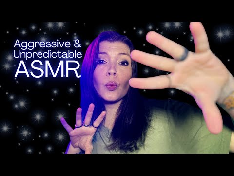 ASMR Fast and Aggressive Unpredictable Triggers