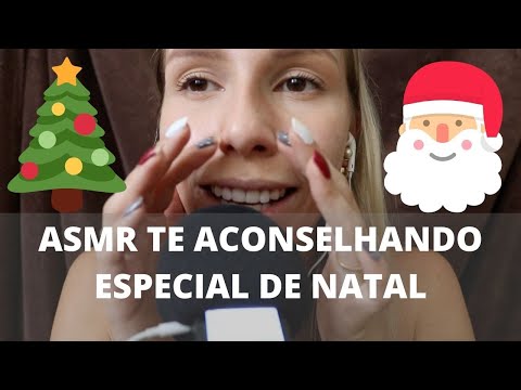 ASMR TE ACONSELHANDO ESPECIAL DE NATAL-  Bruna ASMR