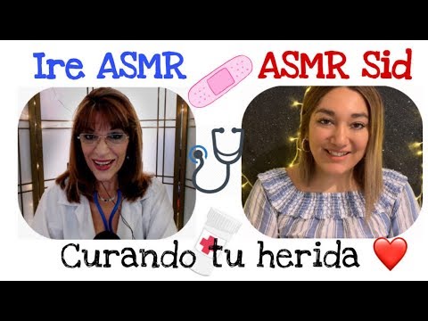 ASMR CURANDO TU HERIDA Ft ASMR Sid