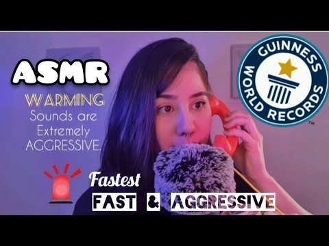 ASMR: Fastest FAST & AGGRESSIVE Guinness World Record ⚡⚡⚡