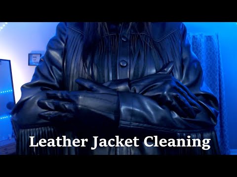 ASMR🖤[-Leather Jacket Cleaning-]-[-Sticky Leather Gloves-]-|-No Talking 🤫