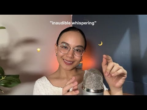 ASMR Tingly Inaudible Whispering 💫🌟✨