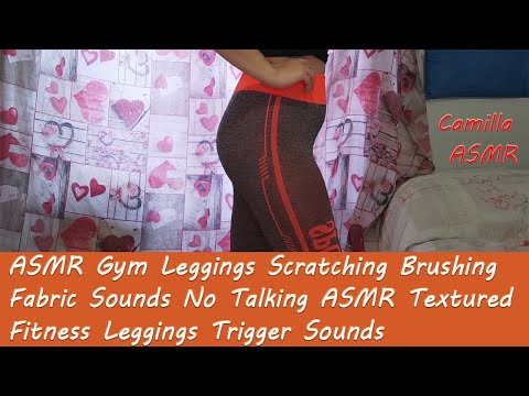 ASMR Gym Leggings Scratching Brushing Fabric Sounds No Talking ASMR Textured Fitness Leggings