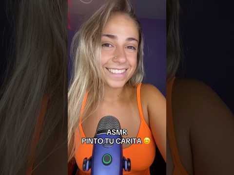 ASMR PINTO TU CARITA 😁 #asmr #relax #dormir #mouthwhisper #argentina